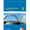 Lambacher Schweizer Mathematik 8. Schulbuch Klasse 8. Ausgabe Schleswig-Holstein