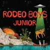 Rodeo Boys - Junior (3 LP)