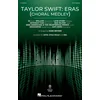 DESSNER/BYMERTAYLOR SWIFT:ERAS (CHORAL MEDLEY) 3-PART MIXED CHOIR