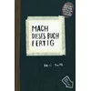 Mach dieses Buch fertig