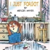 I Just Forgot (Little Critter)