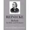 REINECKE:BALLADE FUR FLOTE UND KLAVIER
