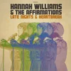 Hannah Williams & The Affirmations - Late Nights & Heartbreak (Reissue) (10th Anniversary Edition) (WhiteColoured) (2 LP)