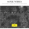 Katia Et Marielle Labeque & Bryce Dessner & David Chalmin - Sonic Wires (2 LP)