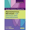 Student Solution Manual for Mathematical Methods for Physics and Engineering