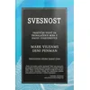 Svesnost: Praktični vodič za pronalaženje mira u haosu svakodnevnice
