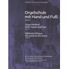 WEGELE:ORGELSCHULE MIT HAND UND FUSS BAND 3