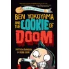 Ben Yokoyama and the Cookie of Doom