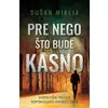 Pre nego što bude kasno