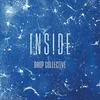 Drop Collective - Inside (LP)