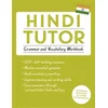 Hindi Tutor: Grammar and Vocabulary Workbook (Learn Hindi with Teach Yourself)