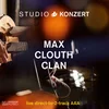 Max Clouth Clan - Studio Konzert (Limited Edition) (180 g) (LP)
