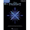 FROZEN II MUSIC FROM MOTION PICTURE PLAY ALONG VIOLIN + AUDIO ACCESS