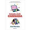 Estado Civil: cansada