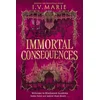 Immortal Consequences