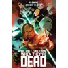 We Only Find Them When Theyre Dead Deluxe Edition: Slip Case