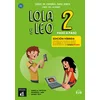 Lola y Leo Paso a paso 2- Livre de léleve - Éd. hybride
