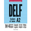 DELF junior/scolaire A2 Nouveau format dépreuves (Kniha)