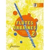 BIDON:FLUTES URBAINES VOL.2 + CD + AUDIO ONLINE