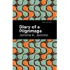 Diary of a Pilgrimage