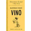 Bleferski vodič – Vino
