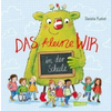 Das kleine WIR in der Schule