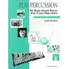 BARTLETT:PLAY PERCUSSION 50 MORE SHORT PIECES FOR TUNED PERCUSSION