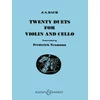 BACH J.S.:TWENTY DUETS FOR VIOLIN AND CELLO