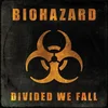 Biohazard - Divided We Fall (CD)