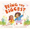 Being the Biggest