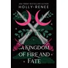A Kingdom of Fire and Fate