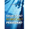 Svemoćan? Nemoćan? Pravedan?