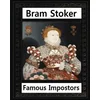 Famous imposters (1910) by: Bram Stoker