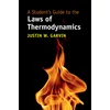 A Students Guide to the Laws of Thermodynamics