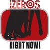 The Zeros - Right Now! (Reissue) (LP)