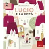 Lucio e la citta