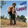 Various Artists - Cumbia Cumbia Cumbia!!! Vol. 1 (2 LP)
