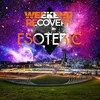 Weekend Recovery - Esoteric (Orange Coloured) (LP)