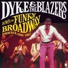 Dyke & The Blazers - Down On Funky Broadway: Phoenix 1966-1967 (2 LP)