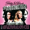 The Raveonettes - Pretty In Black (Limited Edition) (White/Pink Coloured) (LP)