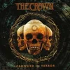 The Crown - Crowned In Terror (Limited Edition) (180 g) (LP)