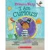 I Am Curious: An Acorn Book (Princess Truly #7)
