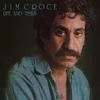 Jim Croce - Life And Times (Reissue) (180 g) (LP)