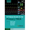 Dr Podcast Scripts for the Primary FRCA