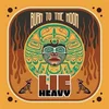 Lie Heavy - Burn To The Moon (Limited Edition) (Blood Red Coloured) (LP)