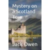 Mystery on a Scotland Tour
