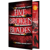 FIVE BROKEN BLADES DLX ED