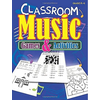 CLASSROOM MUSIC GAMES & ACTIVITIES