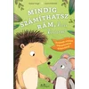 Mindig számíthatsz rám, kicsi kincsem!