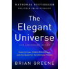The Elegant Universe: Superstrings, Hidden Dimensions, and the Quest for the Ultimate Theory